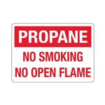 Propane No Smoking No Open Flame Sign